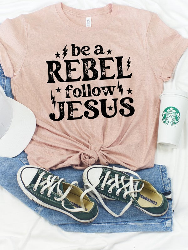 Be a Rebel Follow Jesus Bella Canvas Graphic Tee-SHIPS DIRECTLY TO YOU!