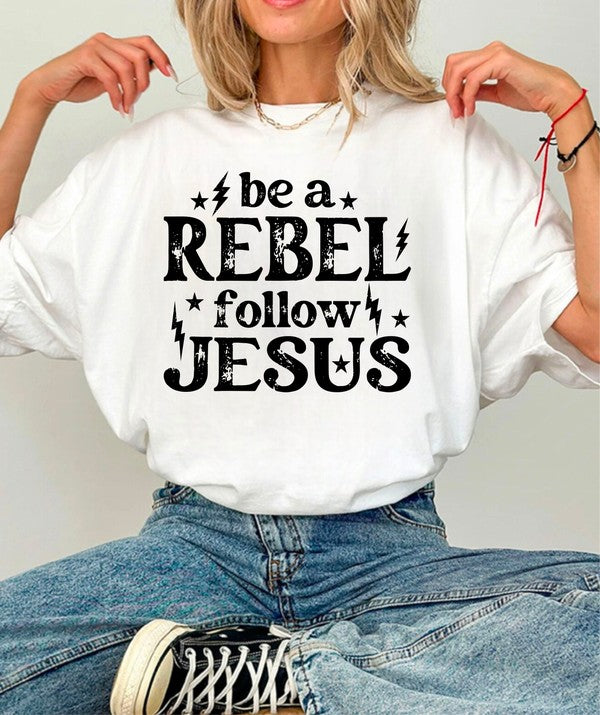 Be a Rebel Follow Jesus Bella Canvas Graphic Tee-SHIPS DIRECTLY TO YOU!