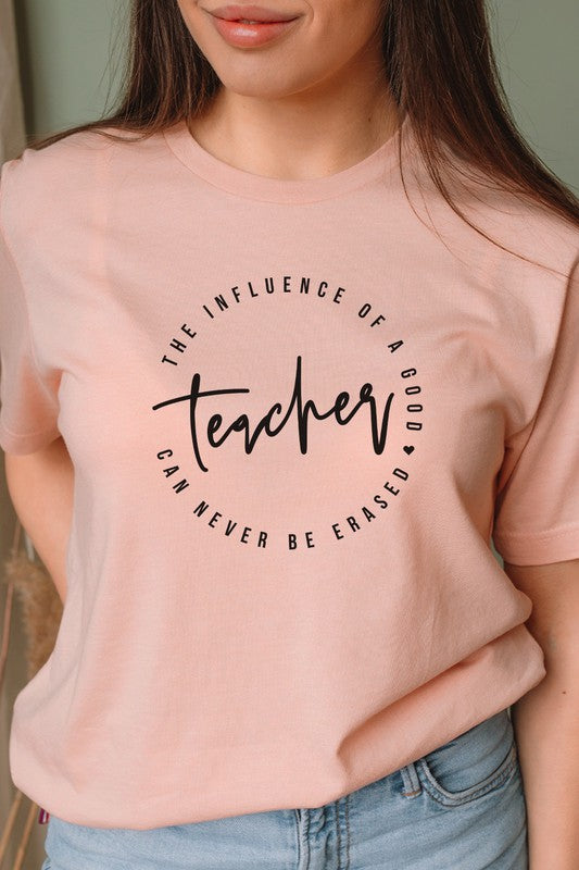 The Influence Of A Good Teacher Graphic Tee-SHIPS DIRECTLY TO YOU!